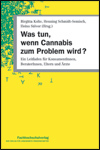 Buch - Wenn Cannabis zum Problem wird