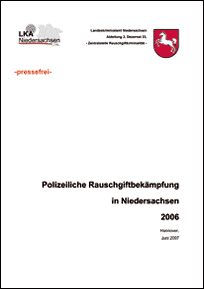Jahresbericht Rauschgift 2006 des niedersächsischen Landeskriminalamtes