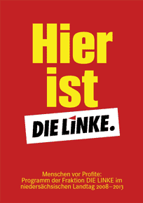 Landeswahlprogramm der Partei Die Linke in Niedersachsen zur Wahl 2008
