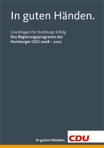 Regierungsprogramm der CDU in Hamburg zur Landtagswahl 2008