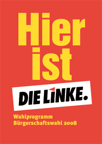 Wahlprogramm der Partei Die Linke in Hamburg zur Wahl 2008