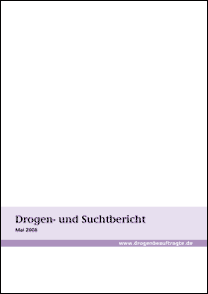 Drogen- und Suchtbericht 2008