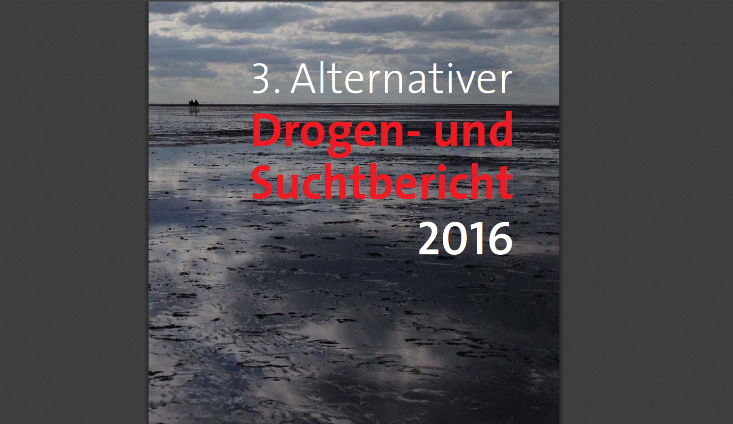 Alternativer Drogen-und Suchtbericht 2016 in Berlin veröffentlicht