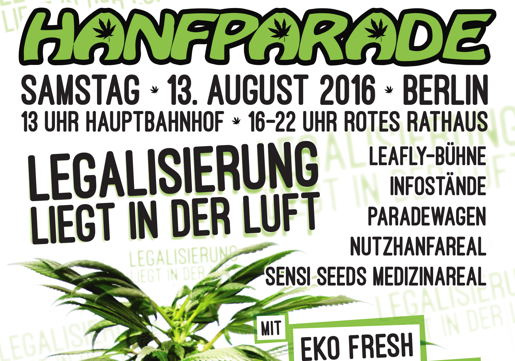 Hanfparade 2016 – „Legalisierung liegt in der Luft“
