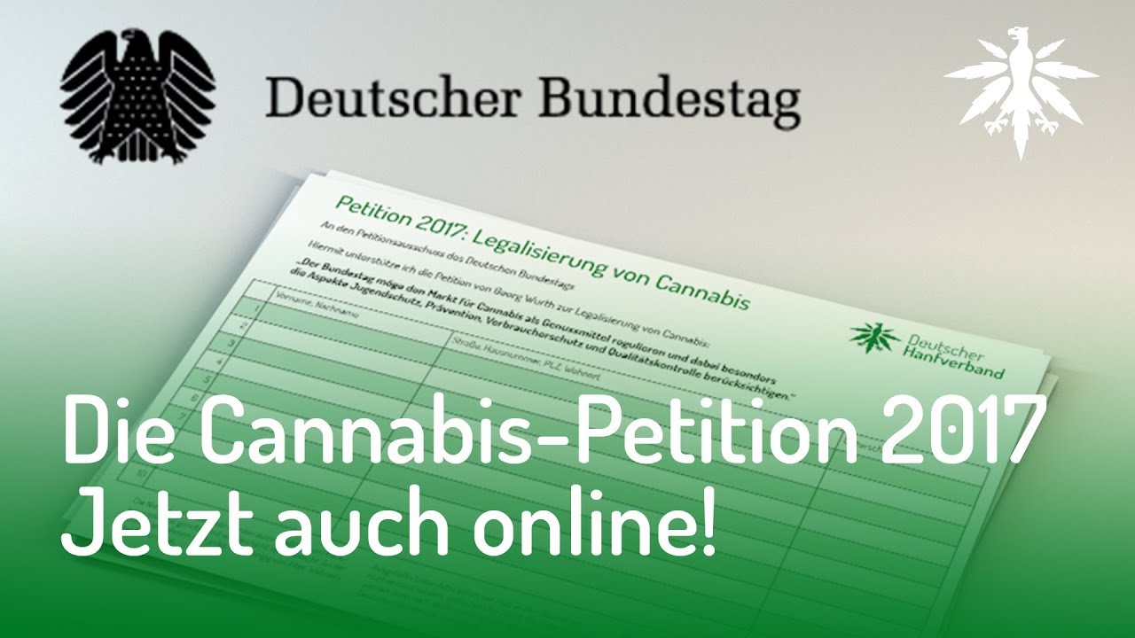 Video: Die Cannabis-Petition 2017 – Jetzt auch online!
