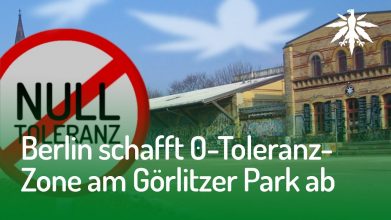 Berlin schafft 0-Toleranz-Zone am Görlitzer Park ab | DHV-Video-News #144