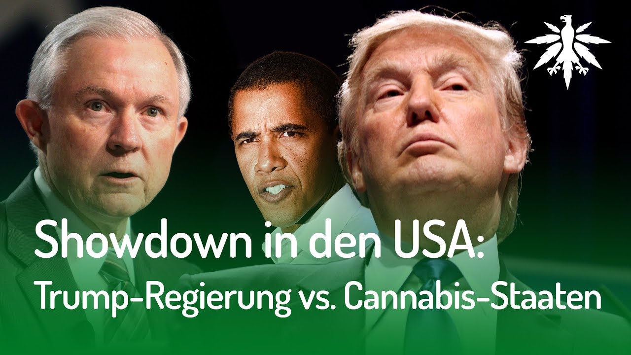 Showdown in den USA: Trump-Regierung gegen Cannabis-Staaten | DHV-Video-News #151