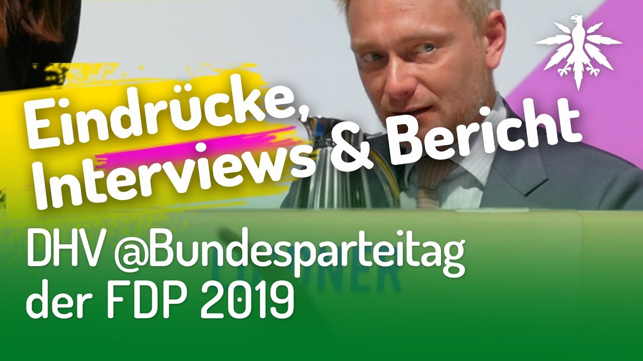 DHV @Bundesparteitag FDP 2019 | Eindrücke, Interviews & Bericht (Video)