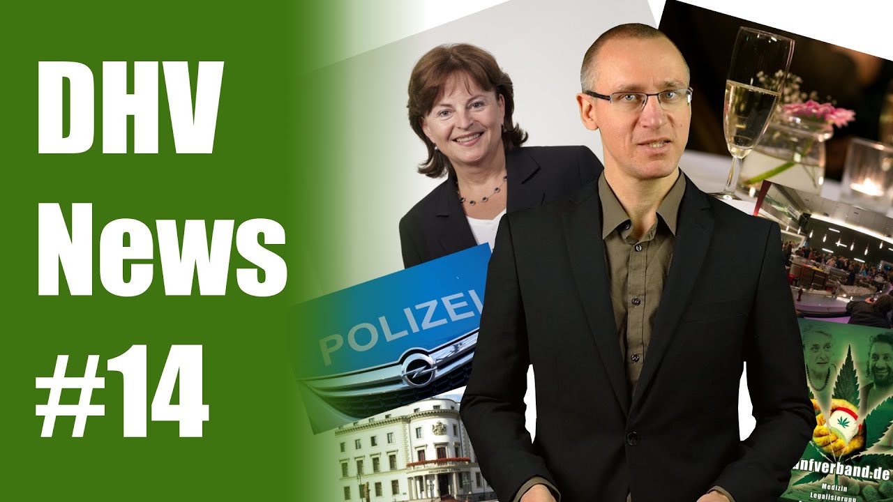 DHV News #14: Mortler greift an, Hanf Spot Premiere, Polizei, Hessen