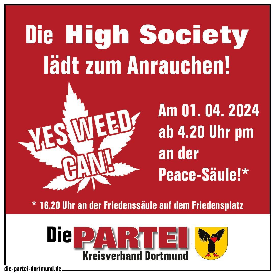 Dortmund: Die High Society lädt zum Anrauchen (die Partei)