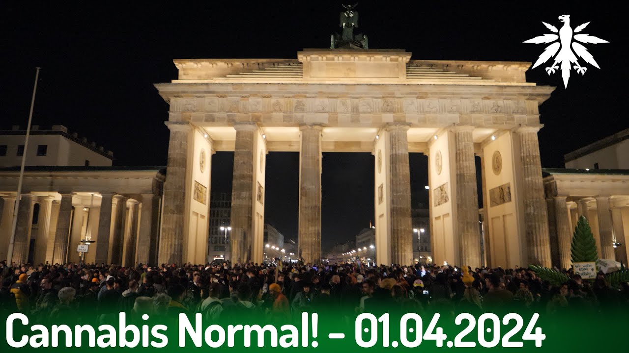 Cannabis Normal! – Ankiffen am Brandenburger Tor 01.04.2024