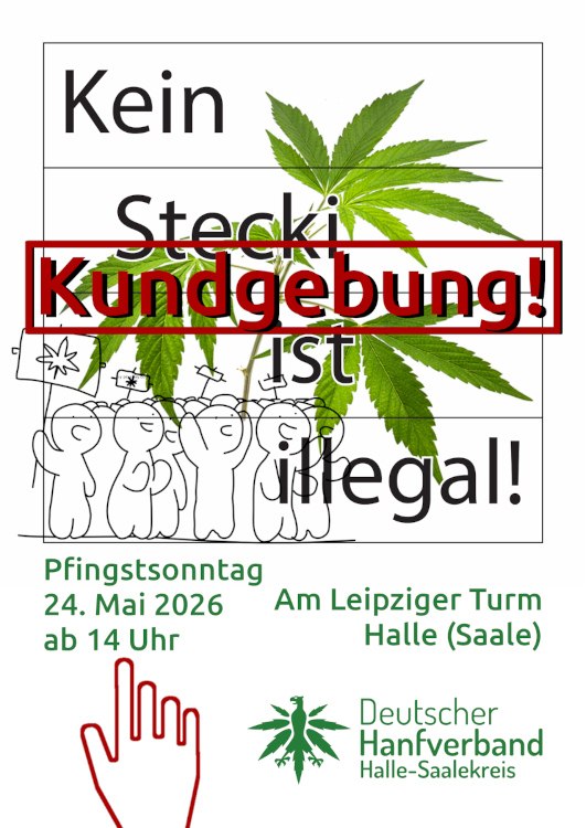 Halle (Saale): Kundgebung "Kein Stecki ist illegal!"